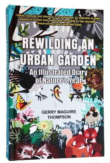 Front cover of "Rewilding An Urban Garden"